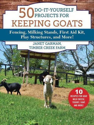 cover image of 50 Do-It-Yourself Projects for Keeping Goats